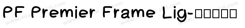 PF Premier Frame Lig字体转换